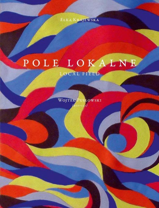 Elka Krajewska. Pole lokalne