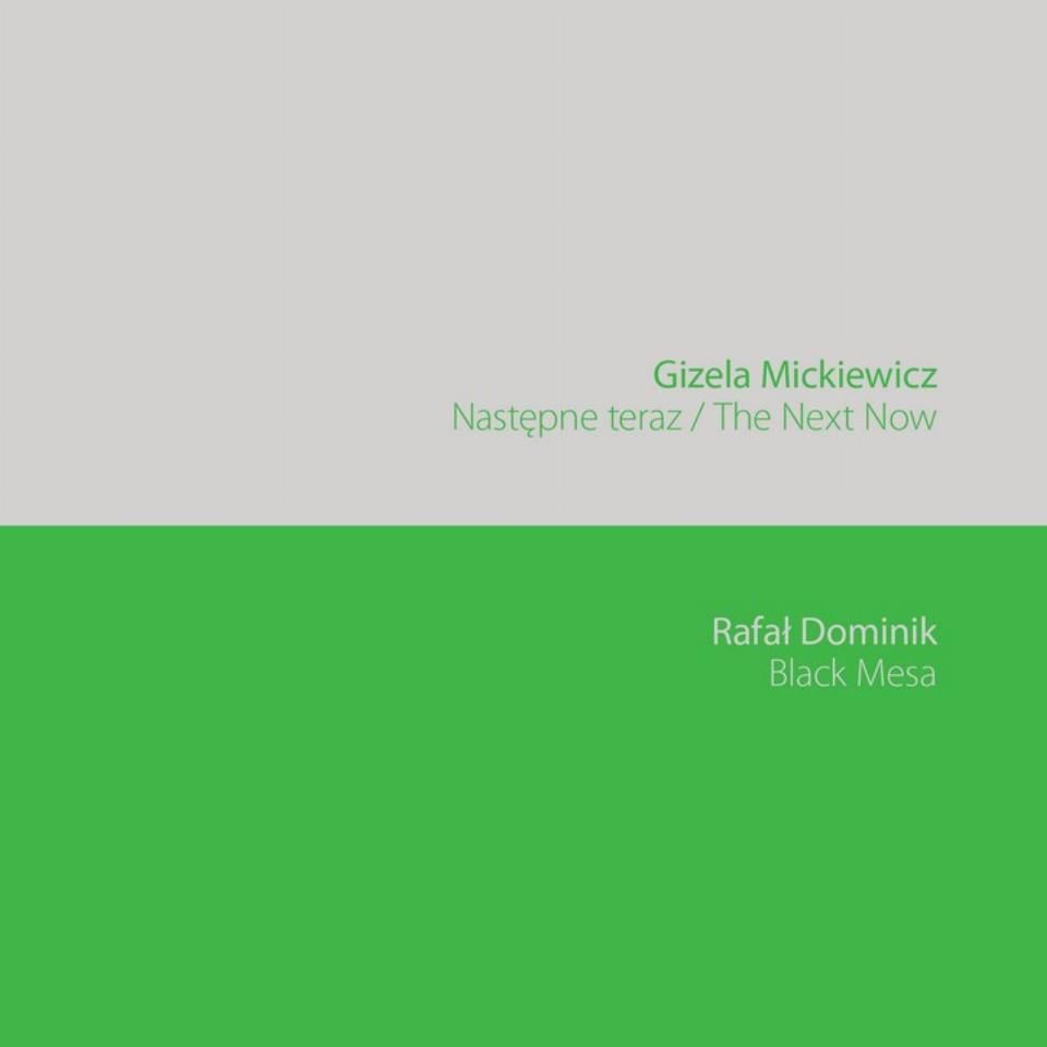 Gizela Mickiewicz / Rafał Dominik
