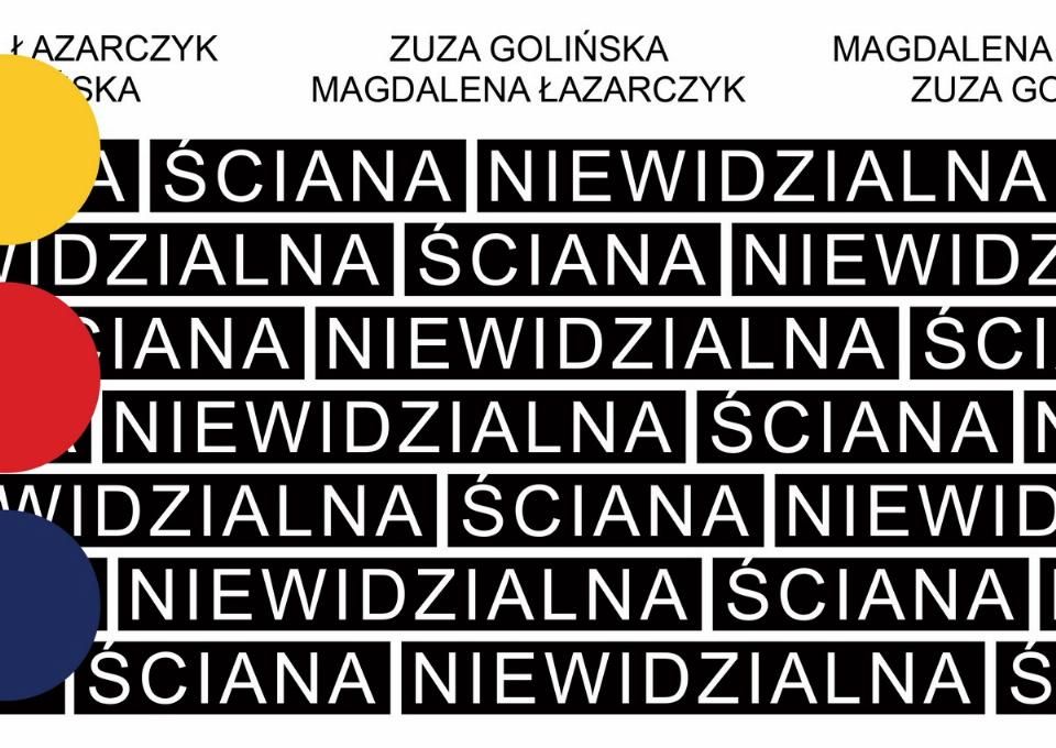 Zuza Golińśka Magdalena Łazarczyk. Niewidzialna ściana