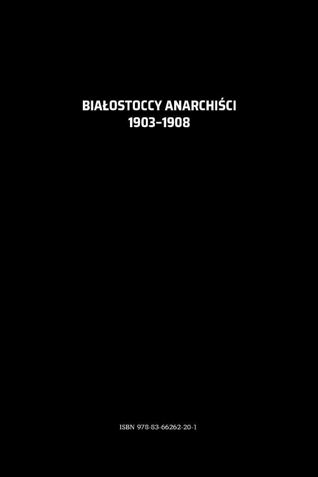 Białostoccy anarchiści 1903-1908