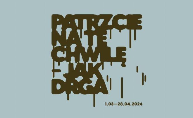 Wernisaż wystawy „Patrzcie na&nbsp;tę&nbsp;chwilę – jak drga”