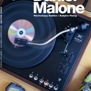 Daniel Malone. Wschodzący Babilon