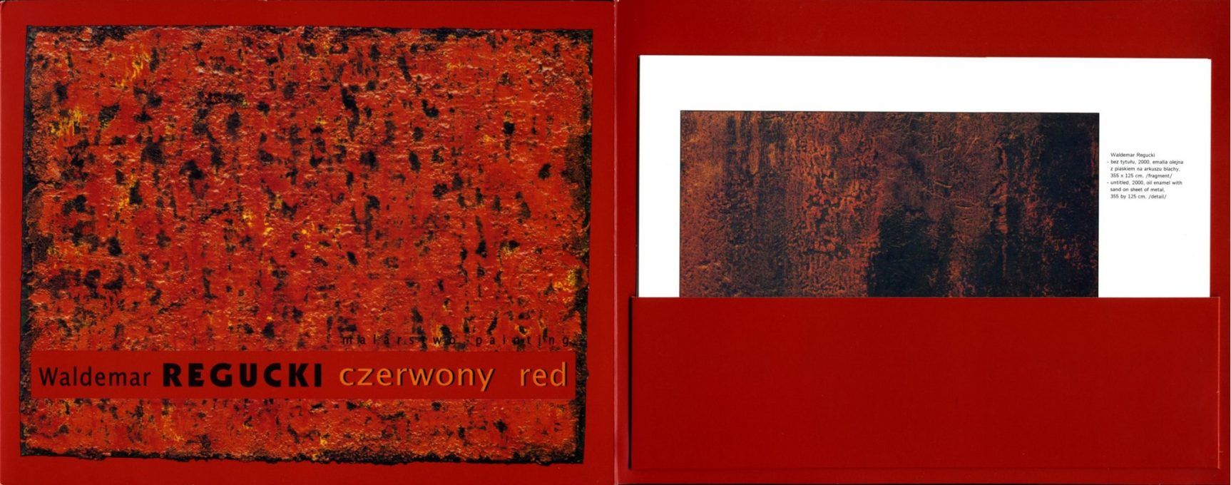 Waldemar Regucki. Czerwony