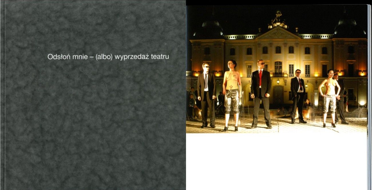 Odsłoń mnie – (albo) wyprzedaż teatru