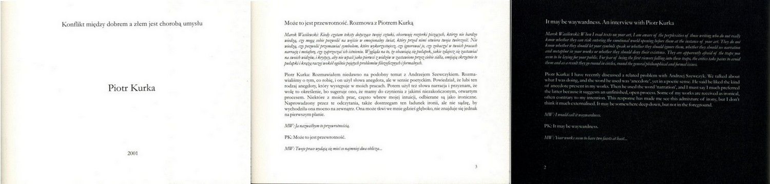 Piotr Kurka. Konflikt między dobrem a&nbsp;złem jest chorobą umysłu