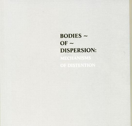 Bodies Of Dispersion: Mechanisms Of Distention