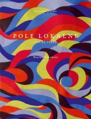 Elka Krajewska. Pole lokalne
