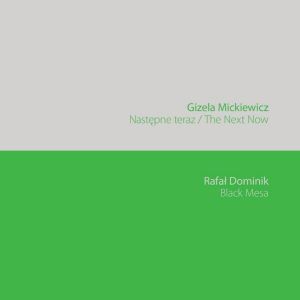 Gizela Mickiewicz / Rafał Dominik