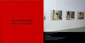Dorota Nieznalska. Pasja - pochwała męskości