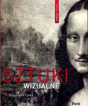 Magdalena Ujma. Sztuki Wizualne. Sztuka i Skandal